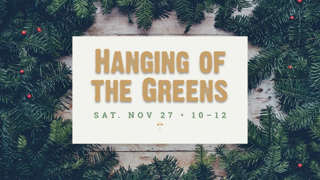 Hanging of the Greens - Nov 27