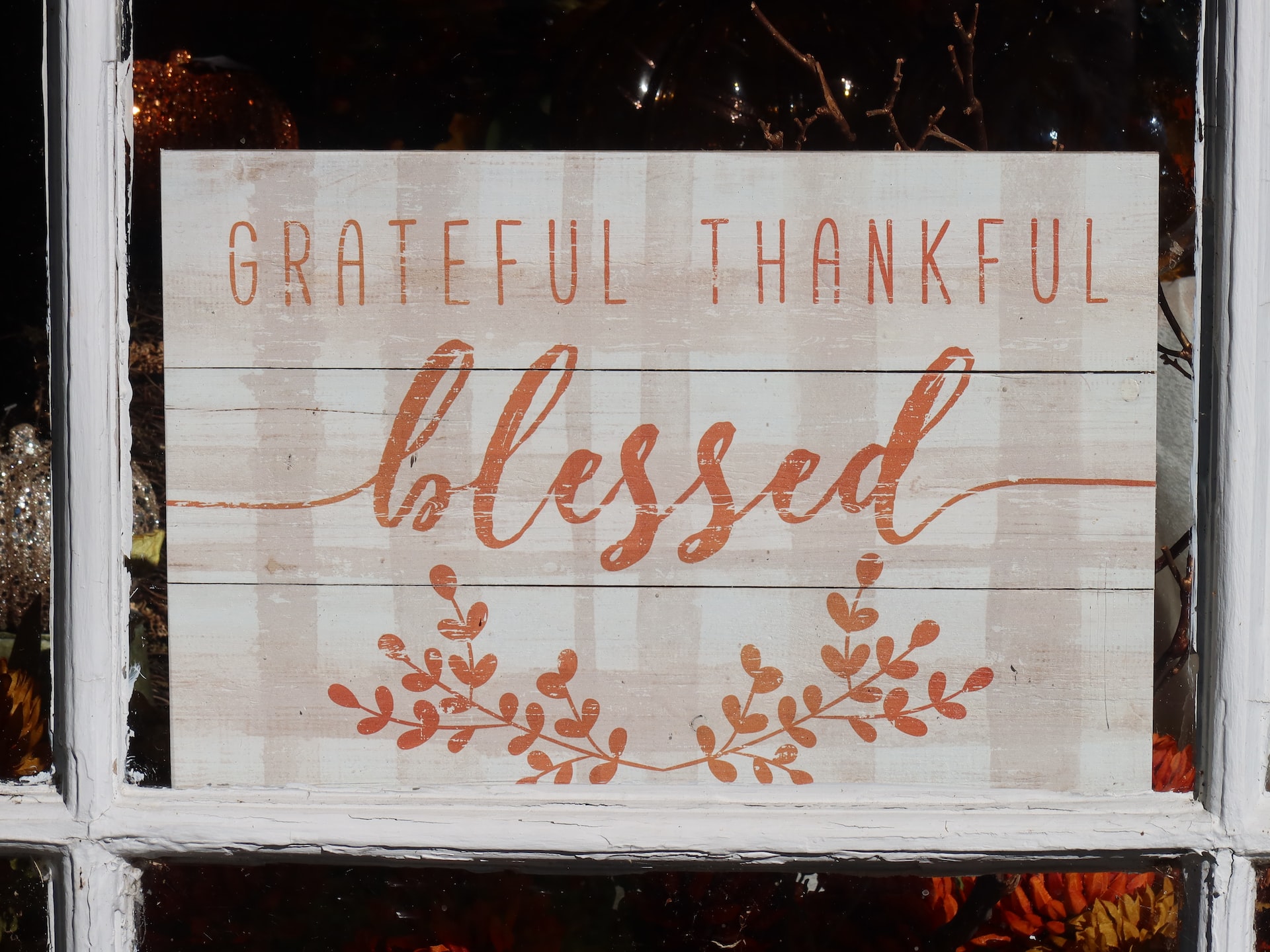 Grateful Thankful Blessed (Photo by Ann on Unsplash)